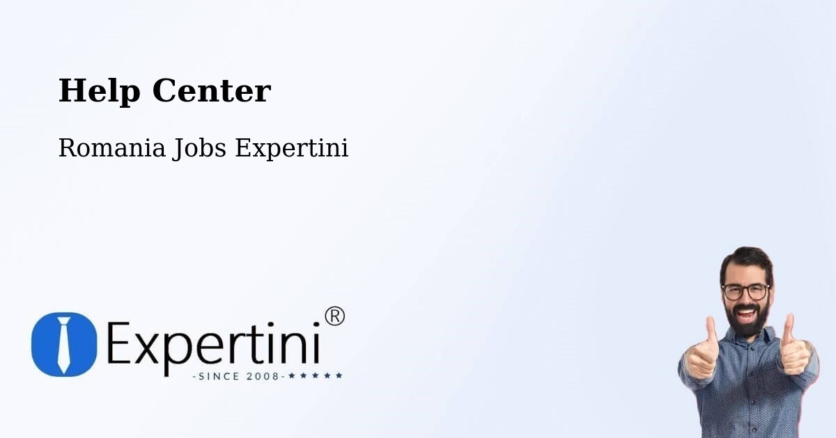 Help Center – Coșna - Romania Jobs Expertini