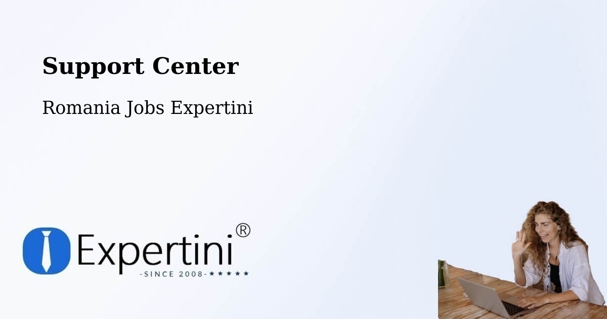 Support Services – Coșna - Romania Jobs Expertini